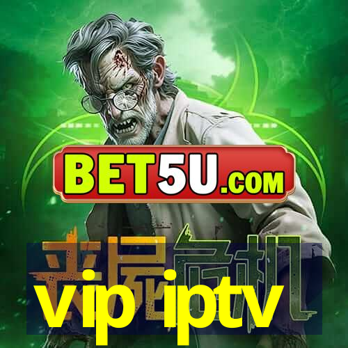 vip iptv